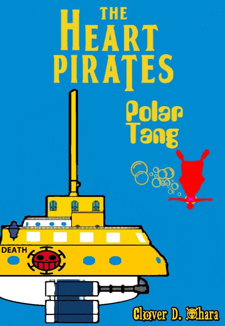 Clover D Ohara Yellow Submarine Onepiece1015 ワンピース Onepiece 麦わら Sombrerodepaja モンキー D ルフィ Monkeydluffy ハートの海賊団 Heartpirates Piratacorazon ポーラータング号 Polartang T Co Prf72paa7x Twitter