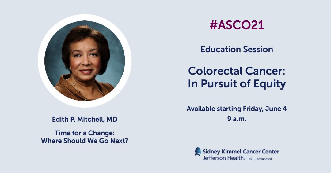 Sidney Kimmel Comprehensive Cancer Center (@kimmelcancerctr) on Twitter photo Available now at #ASCO21: Dr. Edith Mitchell’s talk, “Time for a Change: Where Should We Go Next?” in the education session, “#ColorectalCancer: In Pursuit of Equity.” #HealthEquity #crcsm <a href="/EdithMitchellMD/">Edith Mitchell, M.D.</a> meetinglibrary.asco.org/session/13725 Available now at #ASCO21: Dr. Edith Mitchell’s talk, “Time for a Change: Where Should We Go Next?” in the education session, “#ColorectalCancer: In Pursuit of Equity.” #HealthEquity #crcsm <a href="/EdithMitchellMD/">Edith Mitchell, M.D.</a> meetinglibrary.asco.org/session/13725