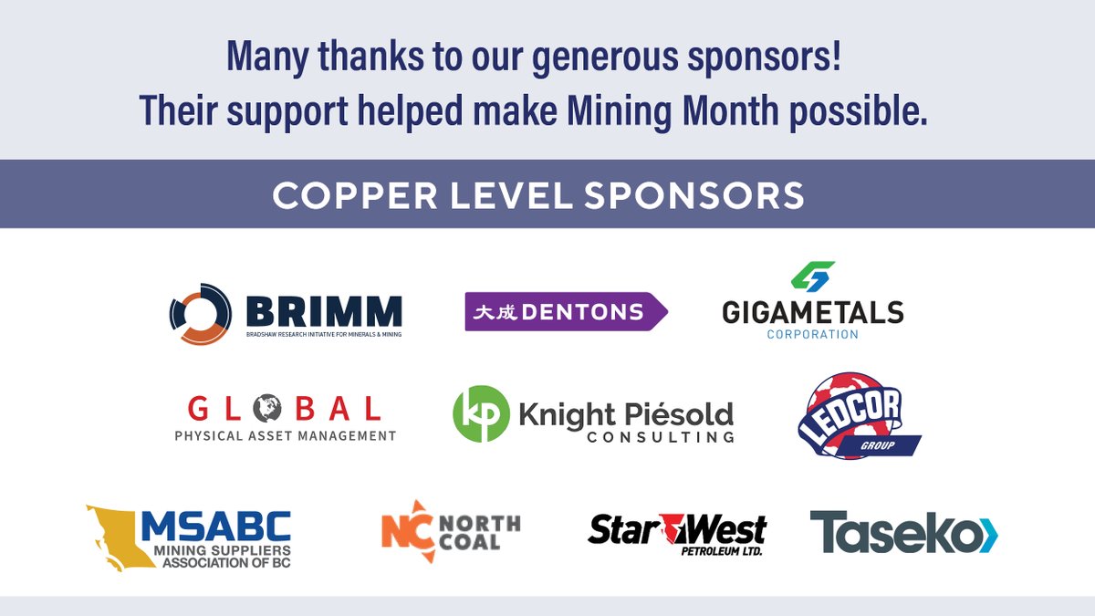 MA_BC's tweet photo. Thank you to our Copper sponsors for helping make mining month a success! @BRIMMinnovation , @DentonsCanada, @giga_metals, Global Physical Asset Management, @kp_canada , @LedcorGroup , @minesuppliersbc ,@north_coal, @StarWestLtd & @TasekoMines
#producingthefuturehere #bcpoli https://t.co/waousleWUC