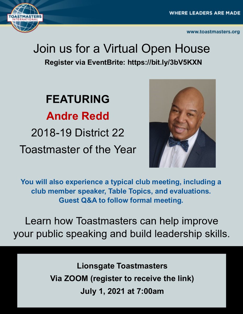 Join Lionsgate Toastmasters Club at this Virtual Open House event and learn how Toastmasters can help improve your public speaking and build leadership skills.

Thursday, July 1, 2021 at 7:00 am
Register via EventBrite: bit.ly/3bV5KXN