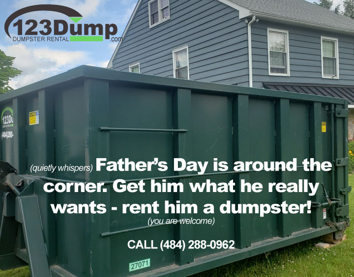 123dumpcom's tweet photo. (quietly whispers) Father’s Day is around the corner. Get him what he really wants! Rent him a dumpster. (you are welcome). CALL (484) 288-0962
#DumpsterRental #FathersDayGifts  #homeprojects #YouCanDoIt #123Dump #HoneyDoList #Dumpster #Cleanout https://t.co/jcZGd6EkkN