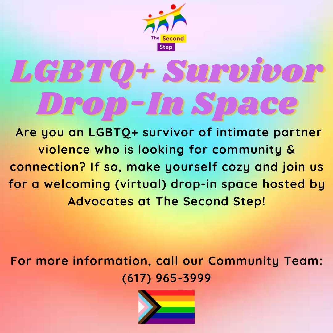 Are you an LGBTQ+ survivor looking for community and connection? 

In honor of #pride, The Second Step is launching our LGBTQ+ drop in group ❤️🧡💛💚💙💜🤎🖤 For more information, call our Community Team: (617) 965-3999