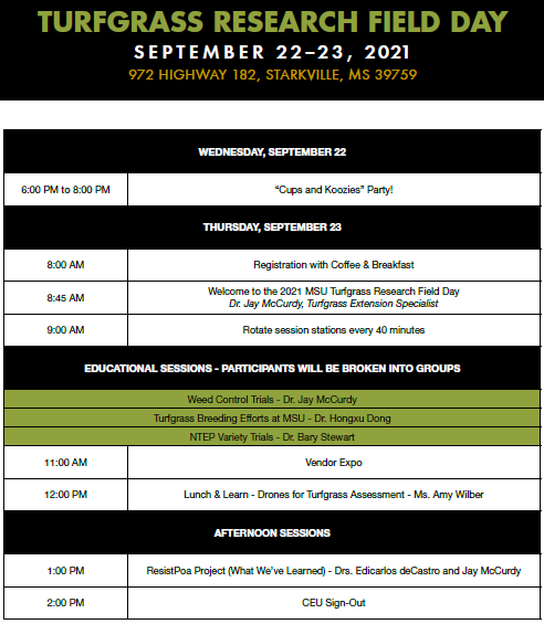The 2021 Turfgrass Research Field Day will be held September 23. Plan to join us the night before for the "Cups and Koozies" party - a social with sponsors providing their favorite food and drink. #MSUTurfFieldDay21 Register/Sponsor: pss.msstate.edu/workshops/turf/
