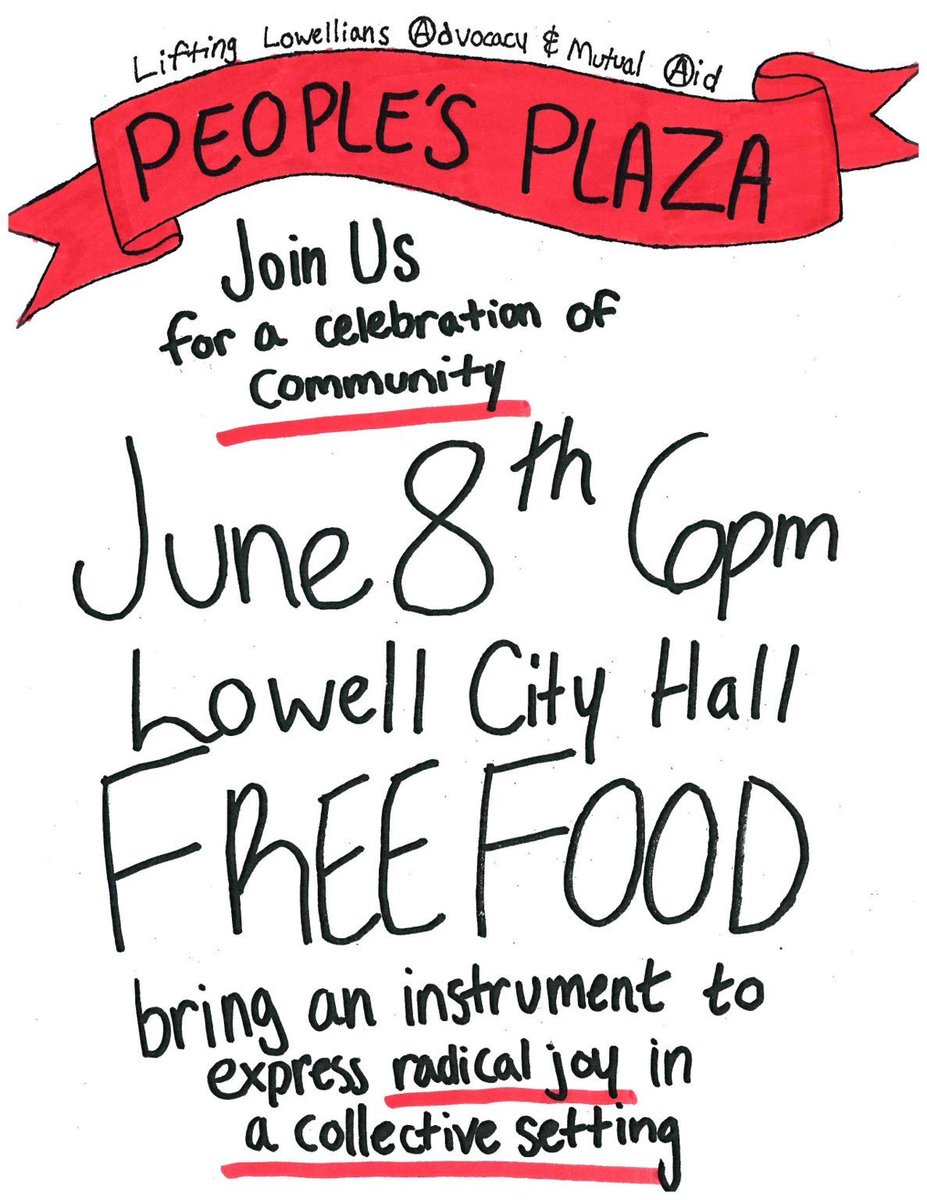 Join us June 8th for a People's Plaza in Lowell