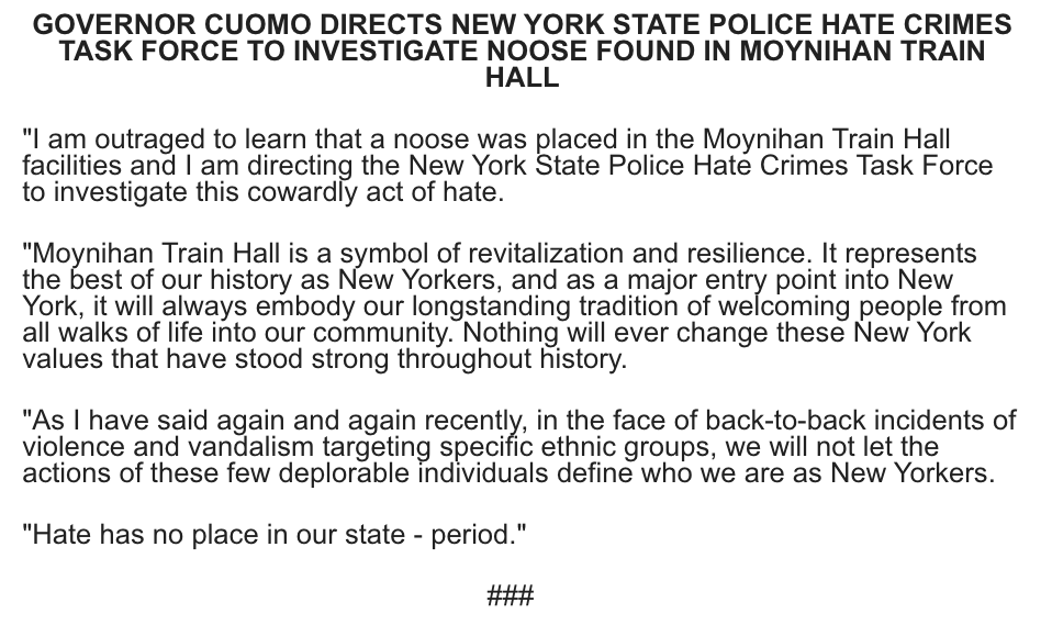 NYGovCuomo's tweet photo. I am outraged to learn that a noose was placed in the Moynihan Train Hall facilities.

I am directing the @nyspolice Hate Crimes Task Force to investigate this cowardly act of hate. https://t.co/wknhmp6BXa