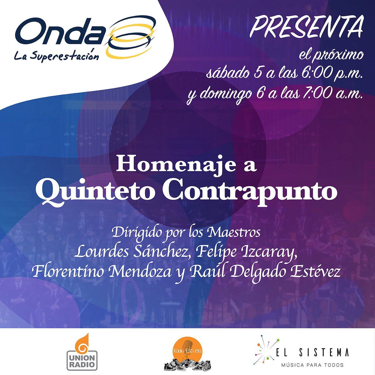 Este fin de semana en <a href="/CircuitoOnda/">Onda LaSuperestación</a> 📻🎼 podrás disfrutar del homenaje a Quinteto Contrapunto; dirigido por los Maestros Lourdes Sánchez, Felipe Izcaray, Florentino Mendoza y Raúl Delgado Estévez 🙌. 

Este concierto llega a ti gracias a la #SalaVirtual de <a href="/elsistema/">El Sistema</a>.