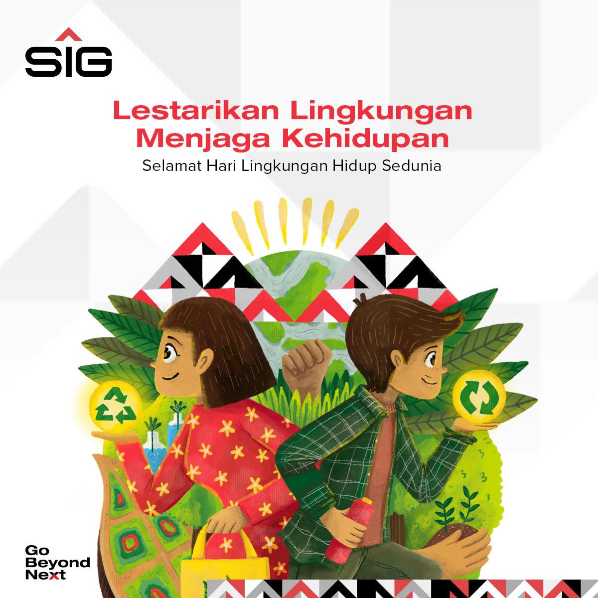 SIGofficial_'s tweet photo. Selamat Hari Lingkungan Hidup Sedunia, #SahabatSIG!

Mari bersama-sama menciptakan lestari untuk menjaga kehidupan di bumi. 

#GoBeyondNext
#EmbracingFutureLiving
#HariLingkunganHidupSedunia
#WorldEnvironmentDay https://t.co/B8bnDRqqZN