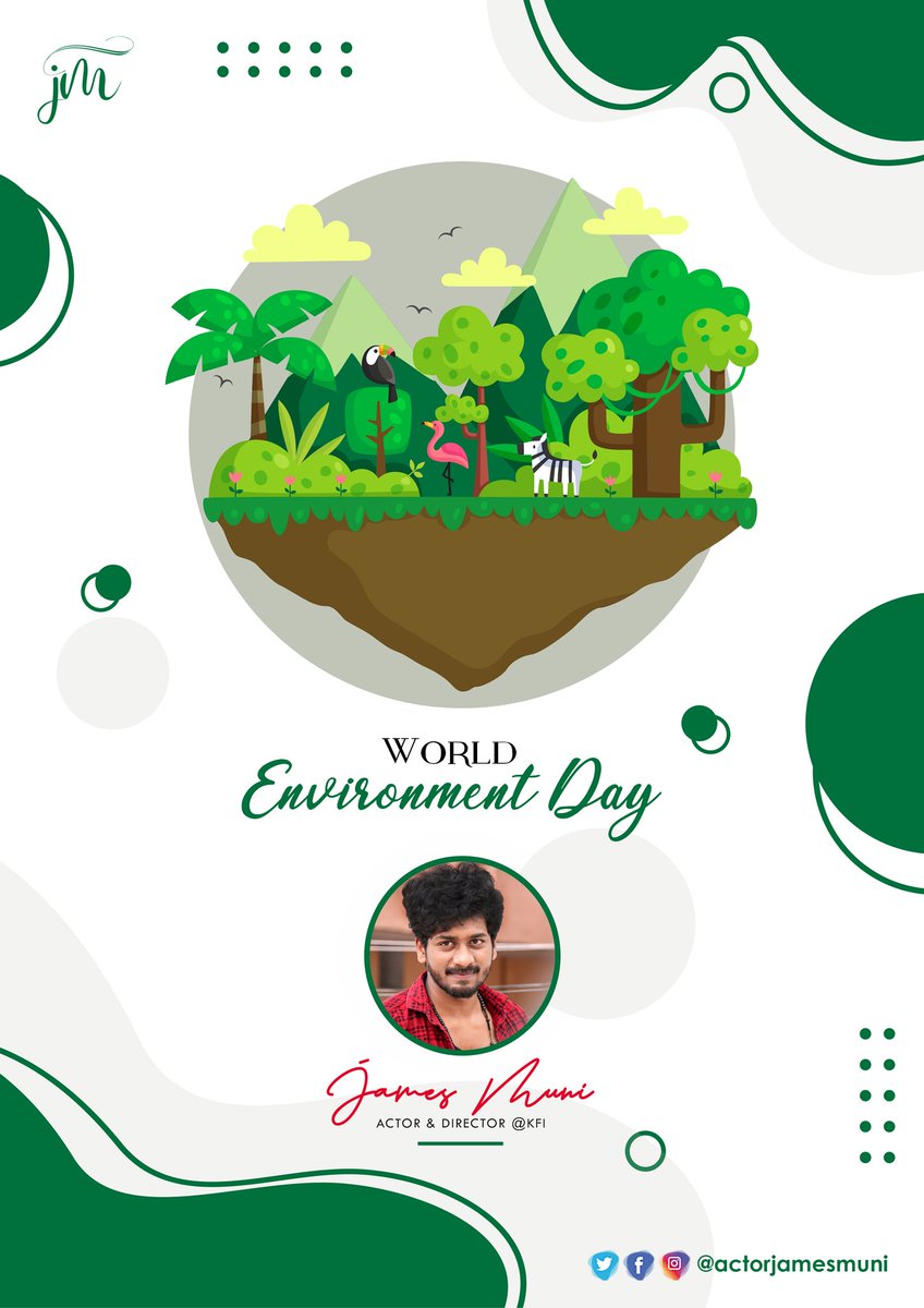 James_Muni's tweet photo. On this #WorldEnvironmentDay, let's take a pledge to nurture the nature so that we can can have a better future. 

#JamesMuni https://t.co/O4GkRsQ3Tj