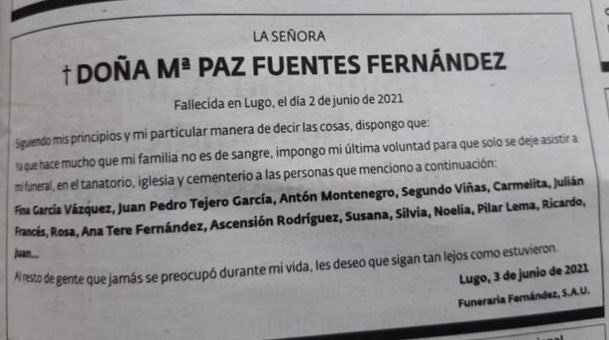 HELIODOPTERO's tweet photo. Genial: El pasado 3 de junio, Doña María Paz Fuentes Fernández hizo publicar en un periódico la lista de personas autorizadas para asistir a su entierro. Las demás «deseo que sigan tan tejos como estuvieron», advirtió en el aviso que redactó con su último aliento de vida. https://t.co/Zvx9nPwQTe