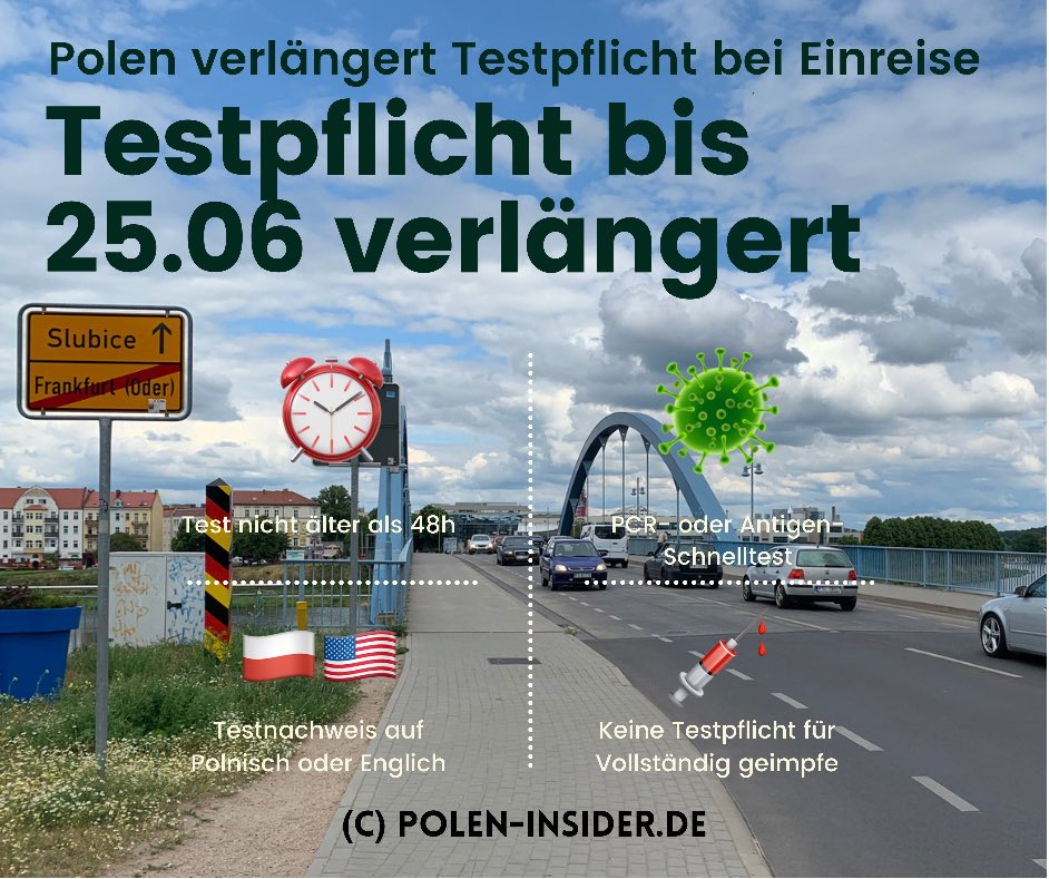 PolenInsider's tweet photo. #Polen verlängert #Testpflicht bei Einreise bis 25.06 #COVID #coronatest #Poland #poleninsider https://t.co/XlpzXpghm3