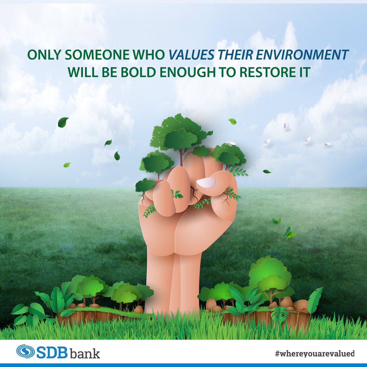SDBbank's tweet photo. Let's pledge to #REIMAGINE , #RECREATE and #RESTORE the unimaginable damage done to our environment. Let's get active and take bold steps. A reminder on this World Environment Day from the bank #WhereYouAreValued 

#SDBbank #WorldEnvironmentDay2021 #GenerationRestoration https://t.co/as5a5P0XL7