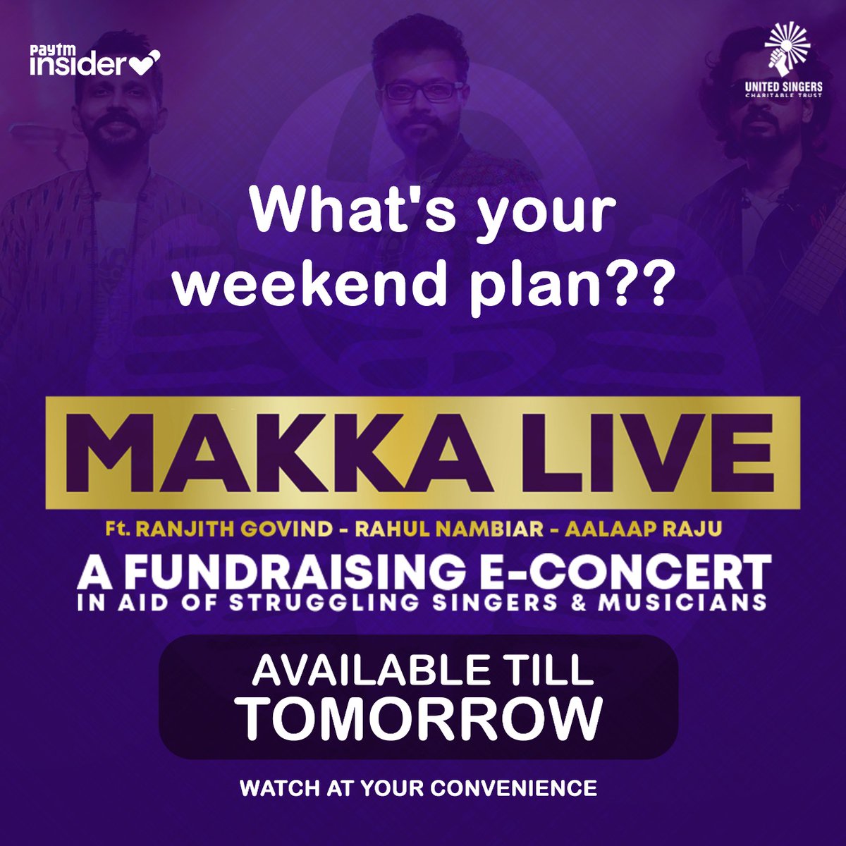 Only 2 days left to watch MAKKA LIVE on @paytminsider 💯

insider.in/makka-live-a-f…

@aalaapraju @RahulNOfficial @ranjithkg @SilverTreeOffl

#makka #makkaband #econcert #ranjithgovind #rahulnambiar #aalaapraju #fundraiser