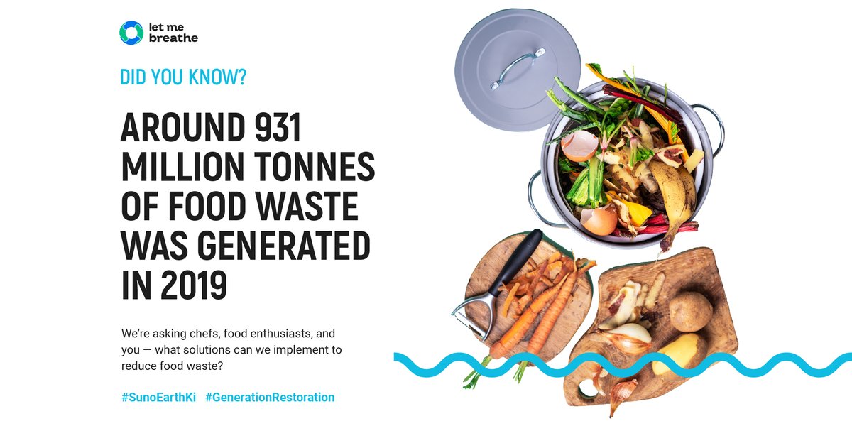 #DYK: 8-10% of global greenhouse gas emissions are generated by #food waste.

This #WorldEnvironmentDay we're asking #chefs, restaurateurs, food enthusiasts &amp; YOU to share solutions that can help us reduce food waste outside &amp; in our homes!

#SunoEarthKi #GenerationRestoration