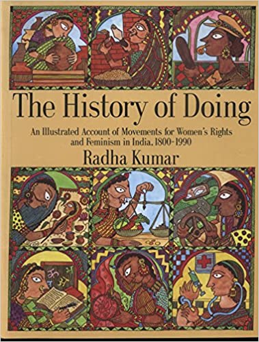 dr_chayanika's tweet photo. One more #Book I would like to recommend, "The History of Doing: An Illustrated Account of Movements for Women's Rights and #Feminism in #India 1800–1990" by #RadhaKumar, available in Hindi too. It briefly interpreted the history of women's movements in India since 19th century. https://t.co/v8JHKBIbta