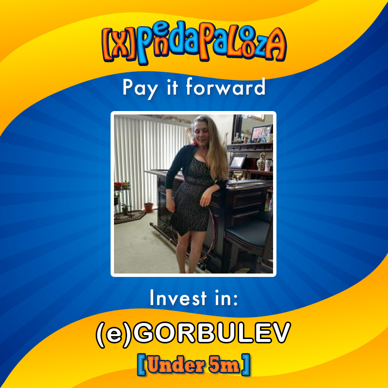 XP34 - FEATURED UNDER 5m PLAYER: (e)GORBULEV

Pay it forward by investing in: empire.kred/GORBULEV

Twitter: <a href="/GorbulevSvet/">Svetlana Gorbulev</a>

#XP34 #UNDER5m #Xpenda34 #Xpendapalooza #EmpireKred #EK