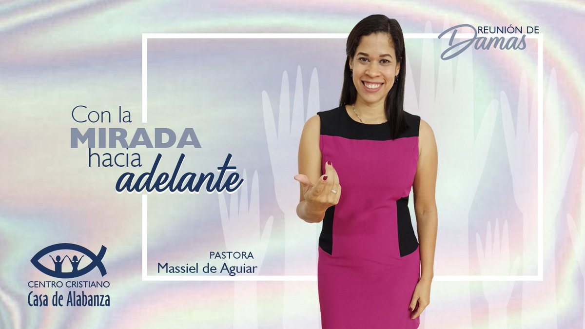 CCCAPorlamar's tweet photo. Reunión para Mujeres
Sábado 05 de Junio
Tema: "Con la mirada hacia adelante "  
Pastora Massiel de Aguiar 
Hora 10:00pm

Conéctate por nuestro canal de Youtube Casa de alabanza isla de margarita

Ingresa al link 👇🏻
https://t.co/P550E25Jhz https://t.co/7BEMS39oGc