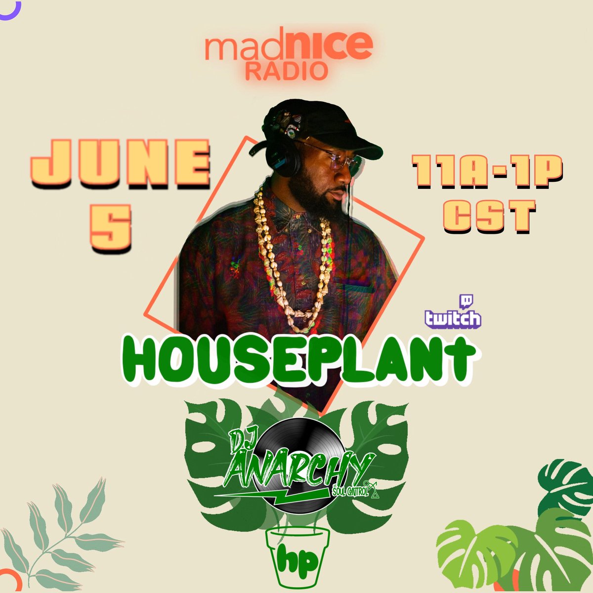 MadNiceEvents's tweet photo. Good morning!! We’re in the mix with @DjAnArchy in a couple of hours. Tune in for “Houseplant” on Mad Nice Radio ⚡️📻⚡️. Stream will be available on @twitch and the Mad Nice website. #madniceradio #madnice #houseplant #twitch #livestream https://t.co/qwu4MEgcAU
