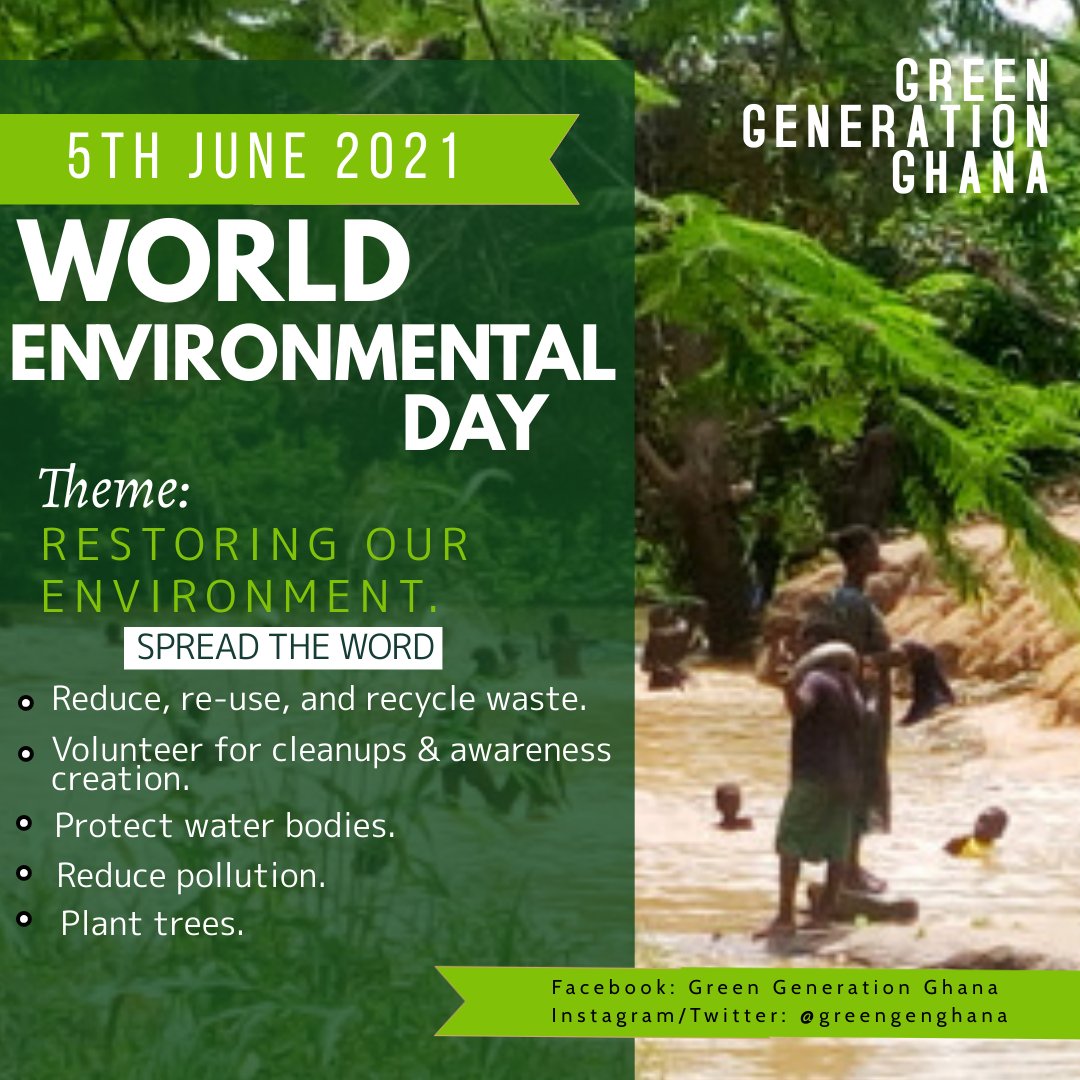 GreenGenGhana's tweet photo. Today being World Environmental Day, we wish to remind everyone about the need to keep and protect our environment. Each one of us has various roles to play. #worldenvironmentday #environmentalawareness #environment #green #generation #ghana #GreenGenerationGhana  @yawskinnie https://t.co/Kh3fDhqjbH