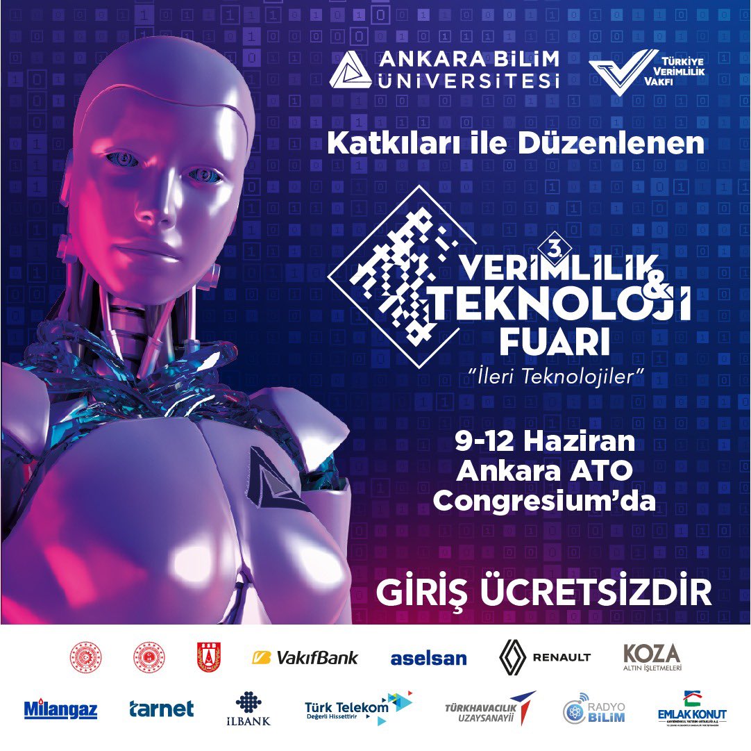 Verimlilik Vakfı ve Ankara Bilim Üniversitesi Katkıları ile Düzenlenen Verimlilik ve Teknoloji Fuarımız 
🗓9-12 Haziran 
📍Ankara ATO Congresium’da

Ücretsiz giriş ve online kayıt için verimlilikveteknoloji.com

#VerimlilikveTeknolojiFuarı #VerimlilikveTeknoloji #VerimlilikVakfı