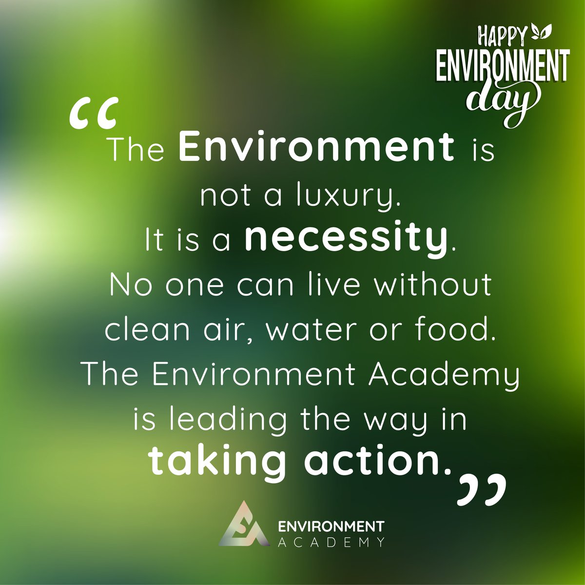EnvironmentAcad's tweet photo. The #environment is not a luxury it is a #necessity. No one can live without #clean_air, #water or #food. #EnvironmentAcademy2 #EnvironmentDay #WorldEnvironmentDay #GenerationRestoration #البيئة @najat_saliba @sarelwa2et @ImpactLebanon https://t.co/OFZgw4M8cF