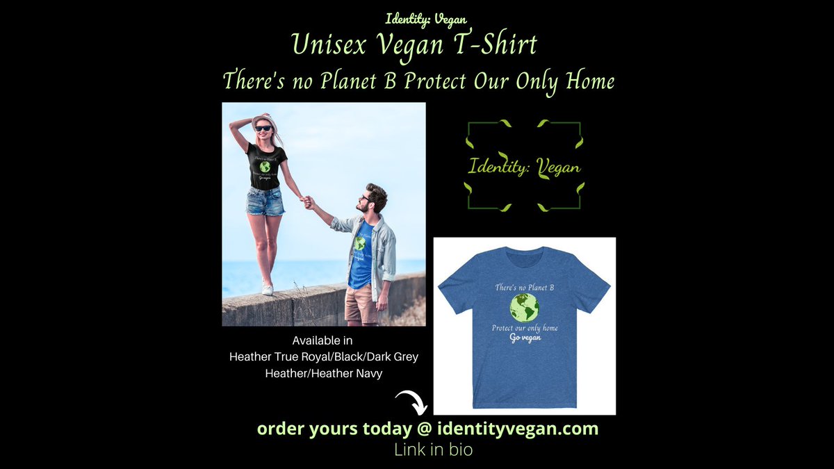 “There’s no Planet B - Protect our only home” 🌎
#unisex #vegan T-Shirt 👕🌱
Order yours @
identityvegan.com
👉 bit.ly/3vTFfde 👈
.
.
.
.
.
.
#vegansofinstagram #veganism #ethicalclothing #plantbased #worldenvironmentday #identityvegan #organic #veganfashion
