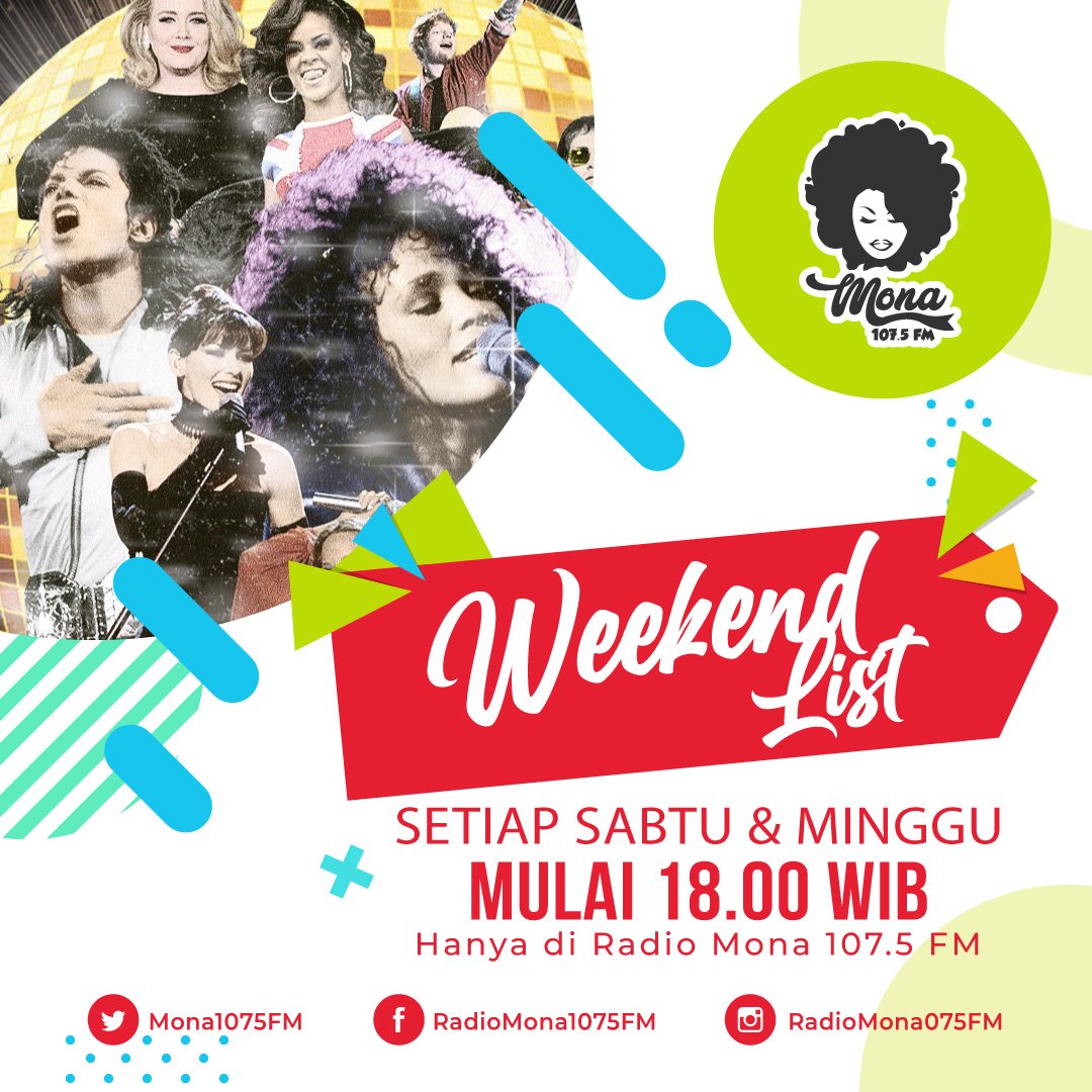 Malam minggu malam panjang katanya hanya di 107.5FM Radio Mona, Radio Yang Beda.