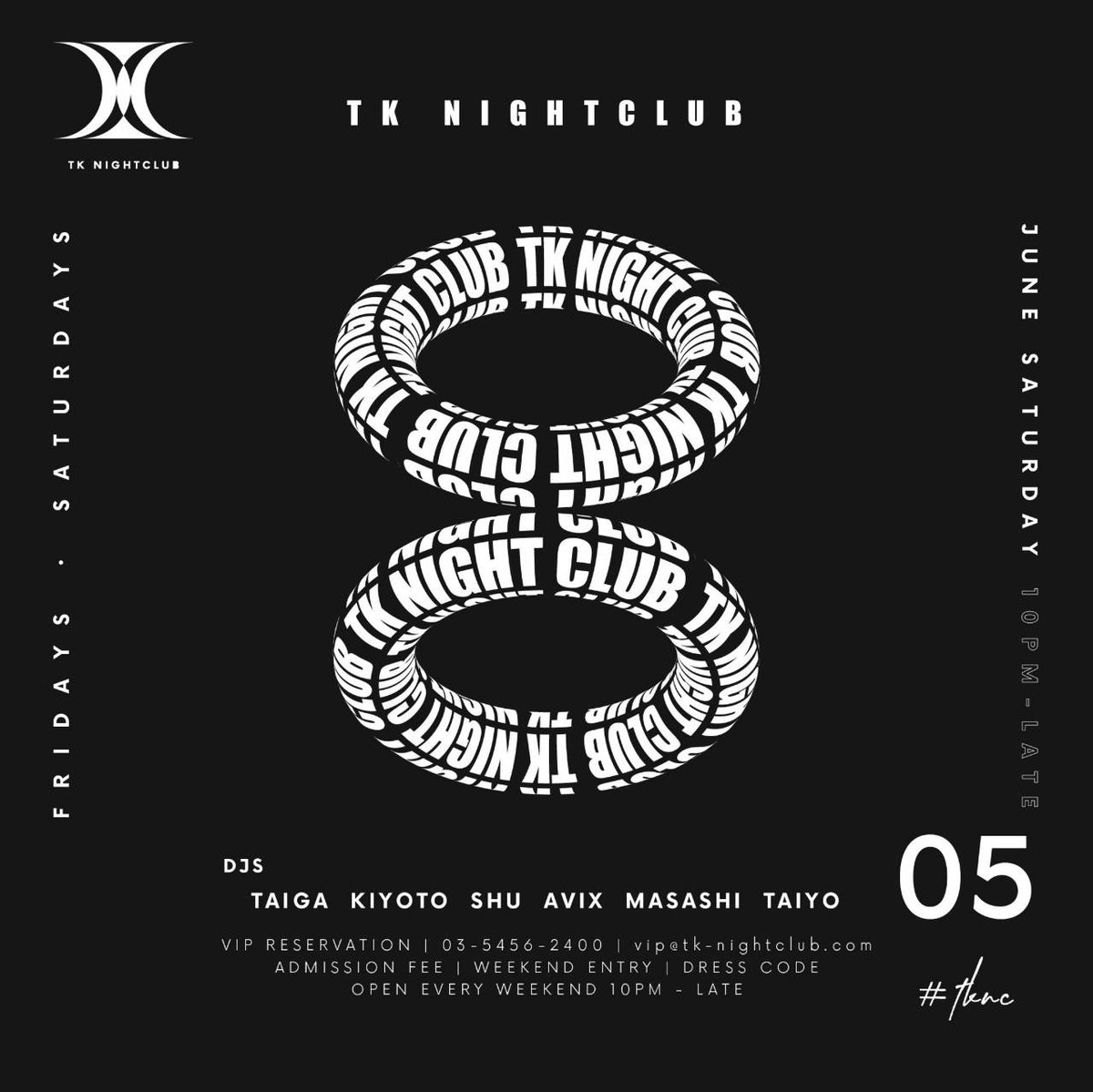 TK_NIGHTCLUB's tweet photo. 2021 6.5 (SAT)
10:00pm to 4:30am

NEW TK NIGHTCLUB WEEKEND PARTY. https://t.co/dOvxMhGQJt