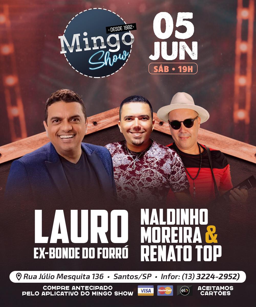 cooperarteesom's tweet image. Sábado 5 às 19hs tem #LauroExBondeDoForró e #NaldinhoMoreiraERenatoTop no #MingoShow - Rua Júlio Mesquita, 136 - Santos - SP