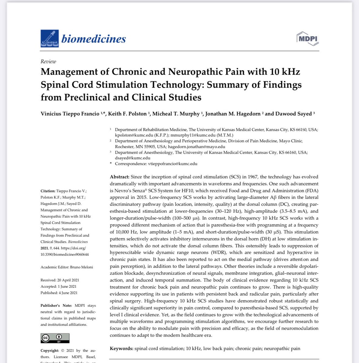 Our independent review on the pre-clinical and clinical evidence for 10kHz SCS <a href="/Biomed_MDPI/">Biomedicines MDPI</a> 👉🏻 mdpi.com/2227-9059/9/6/…👈🏻  #PainMedicine #Research by <a href="/VinnyFrancioMD/">Vinny Francio, MD</a> <a href="/polstonMD/">Keith Polston</a> <a href="/MichealMurphyMD/">Micheal Murphy, MD</a> from <a href="/KU_PMR/">KU PM&R</a> , @jonhagedornmd from <a href="/MayoAnesthesia/">Mayo Clinic Department of Anesthesiology</a> and <a href="/dsayed1/">Dawood Sayed, MD</a> from <a href="/KU_Anesthesia/">KU Anesthesiology</a>