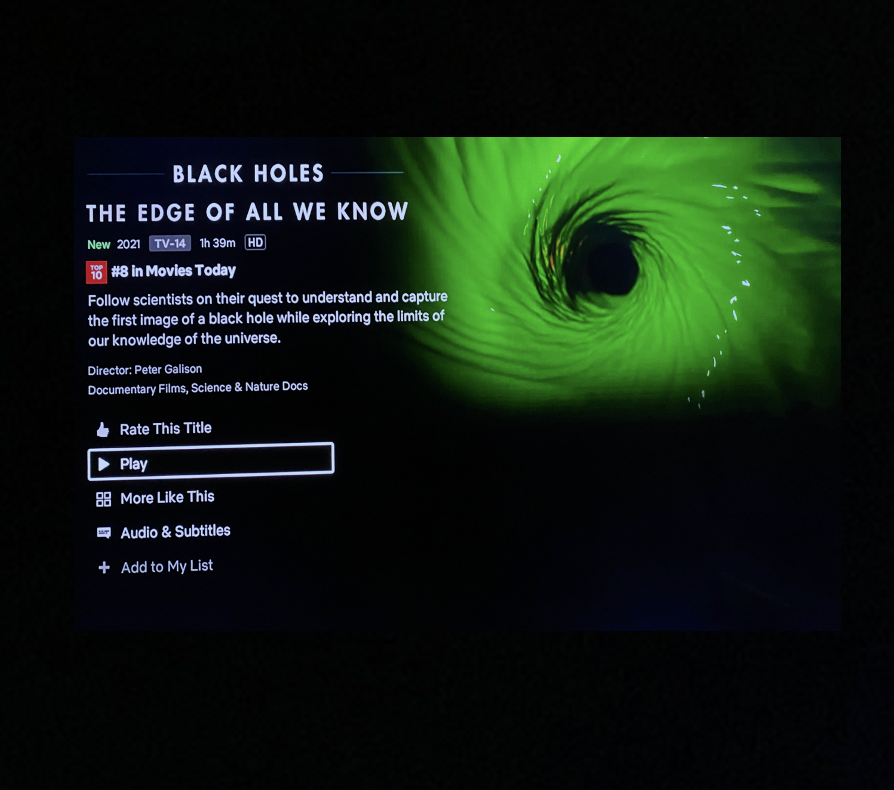 "The Edge of All We Know," a documentary starring Event Horizon Telescope Founding Director Shep Doeleman and directed by Harvard Philosophy Professor Peter Galison was released this weekend on Netflix! The film is currently ranked #8 in Movies. Congrats to everyone in the film!