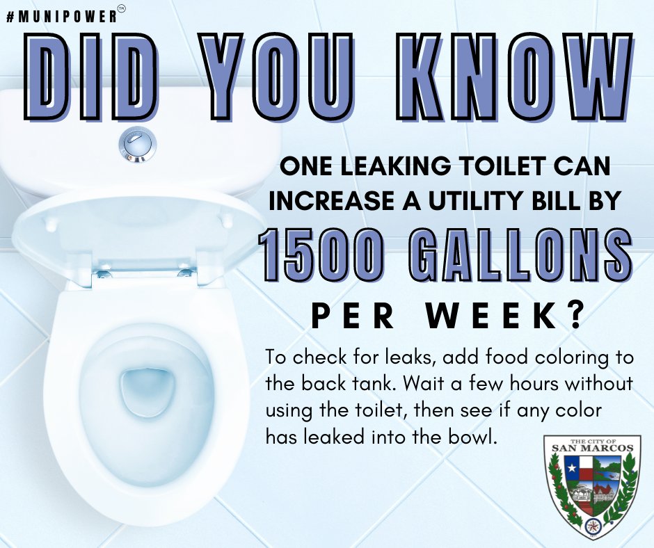 CityofSanMarcos's tweet photo. Leaky toilets waste water and cost you money. Test yours today! #SpringALeak #ToiletTips #MuniPower https://t.co/8hQ1SNSSAn