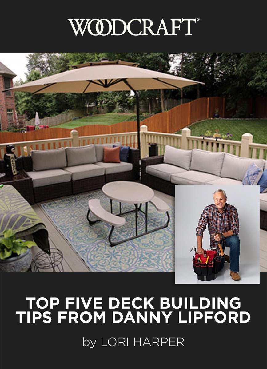 Woodcraft's tweet image. Danny Lipford and the TODAY'S HOMEOWNER crew have helped dozens of folks with their deck projects... Here are his Top 5 Deck Building Tips! bit.ly/3xY5fWm #woodworking #homerenovation #deckplanning #deckbuilding #woodworkingcommunity