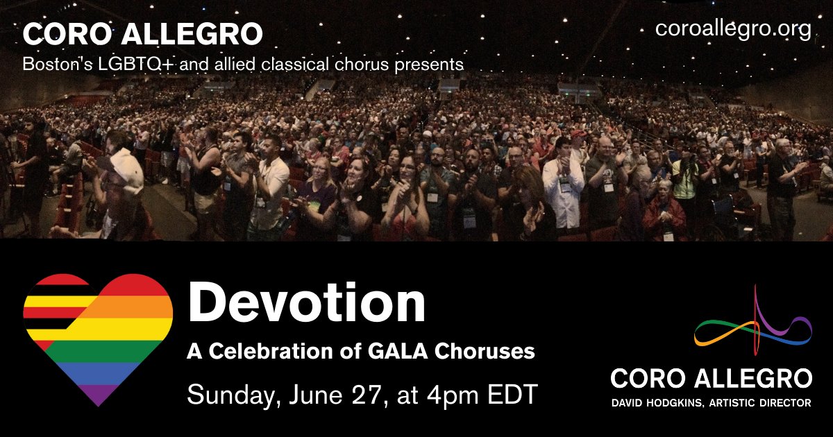 Save the Date! Join us for Devotion: A Celebration of @GALAChoruses, Sun, 6/27/21 at 4pm EDT. Coro Allegro shines a light on the shared devotion of GALA and its member choruses. Join us for music and stories about the impact of the Festival #LGBTQ+ - mailchi.mp/coroallegro/sa…