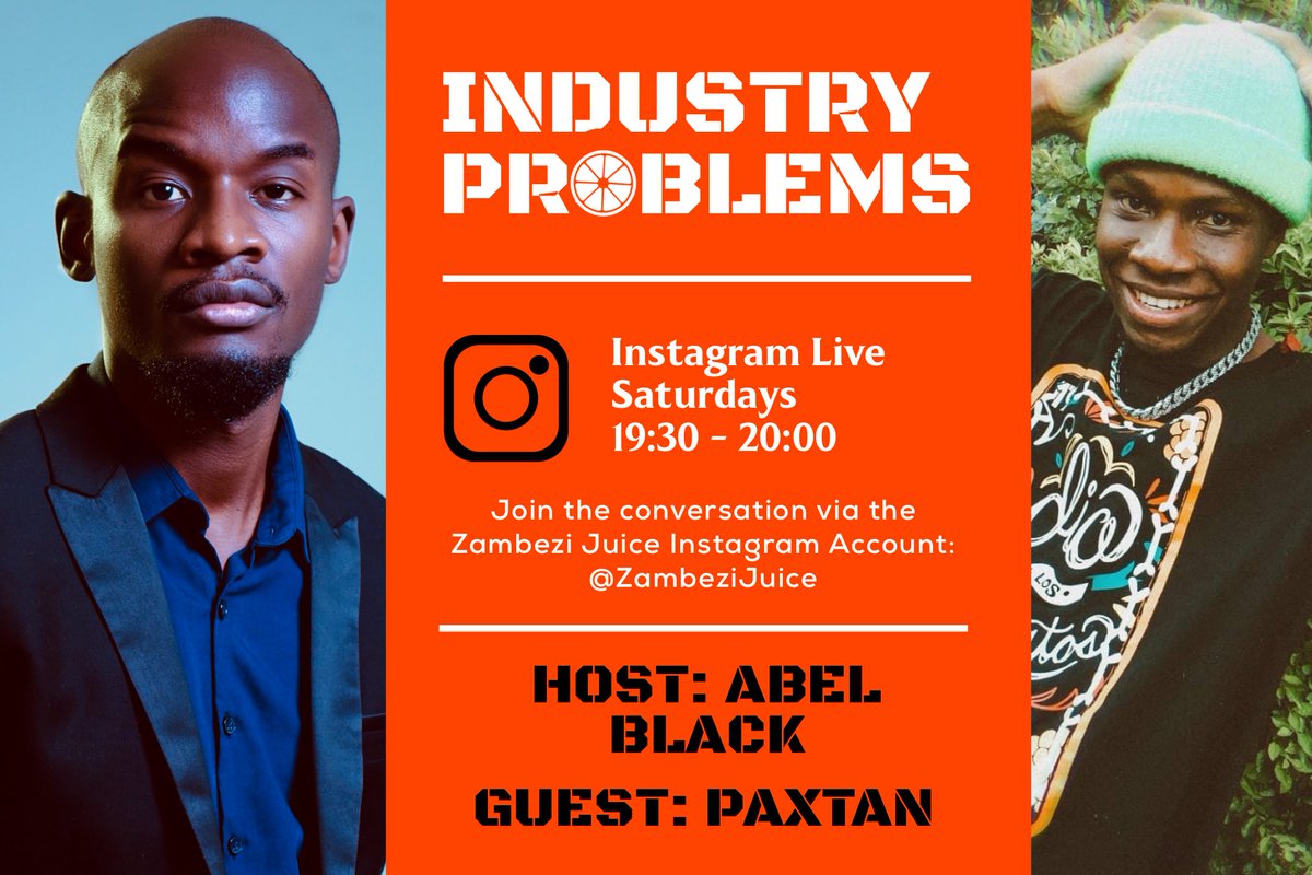 ZambeziJuice's tweet photo. Join @AbelBlackZm and @IamPaxtan tonight at 19:30 live on Instagram as they discuss #IndustryProblems via the @zambezijuice Instagram Account.
#ZambeziJuice #SupportingGreatness #Zambia #Music #Art #Culture #Entertainment #Lusaka #Kabwe #Ndola #Chingola #Mufurila https://t.co/65DbvXYraG