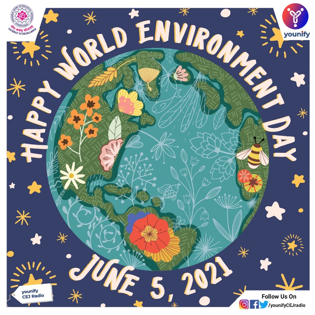 younifyCEJradio's tweet photo. Let's Celebrate World Environment Day Today! Help spread awareness &amp; encourage each other to take action to protect our environment!
 #reimagine #recreate #restore #worldenvironmentday #younify #CEJradio #jntuhcej #jntuh https://t.co/xr2HL4l3Z1