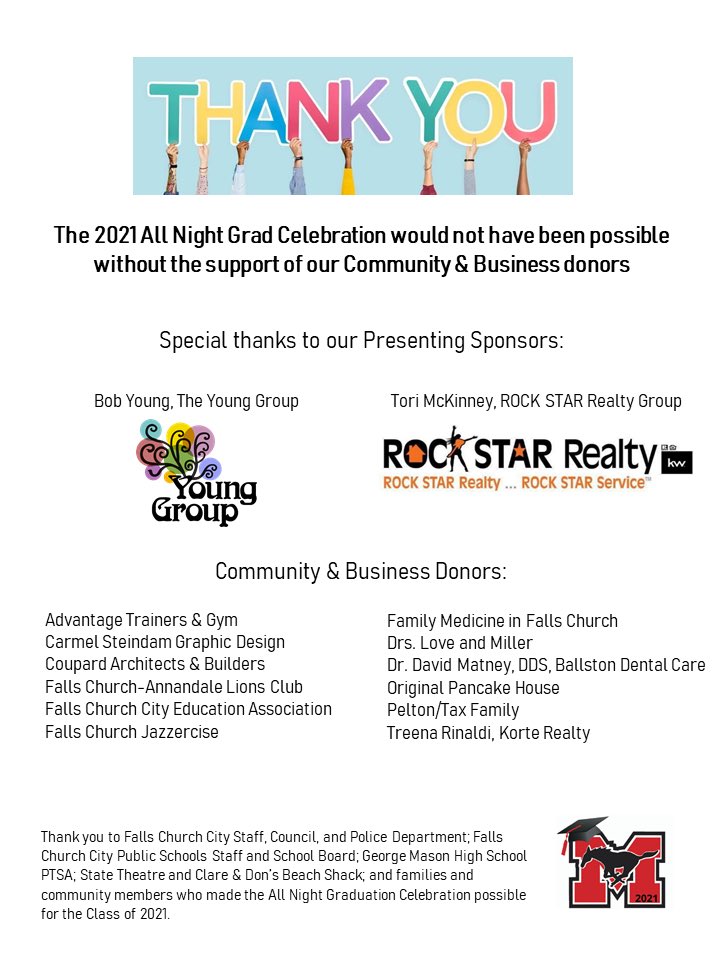 Thank you to our amazing sponsors and donors who made the all night grad celebration a reality for the class of 2021!  Special thank you to Bob Young of The Young Group and <a href="/ToriRocksRE/">Tori McKinney</a>