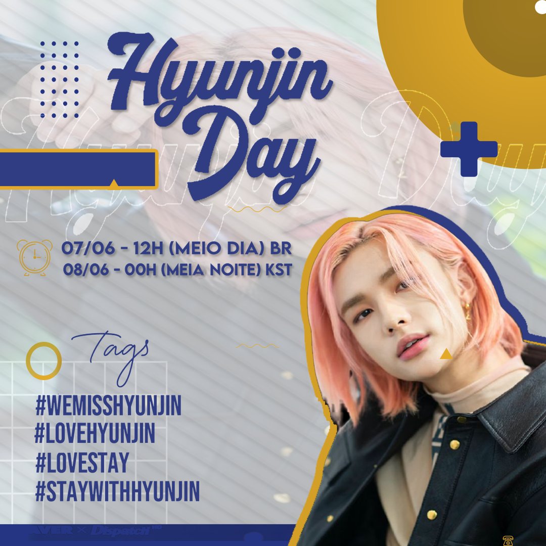 HyunjinportalBR's tweet photo. THREAD | • 👑HYUNJIN DAY👑

🌟Junte-se a nós, no Hyunjin day!

🌟 No dia 07 de junho estaremos juntos ao 12h (Brasília-BR) subindo as tags:

#/wemisshyunjin
#/lovehyunjin
#/lovestay
#/STAYwithHYUNJIN

💛Vamos mostrar nosso amor do Jinnie!

#Hyunjin #황현진 #현진  
@Stray_Kids https://t.co/6rP2LdqvbZ