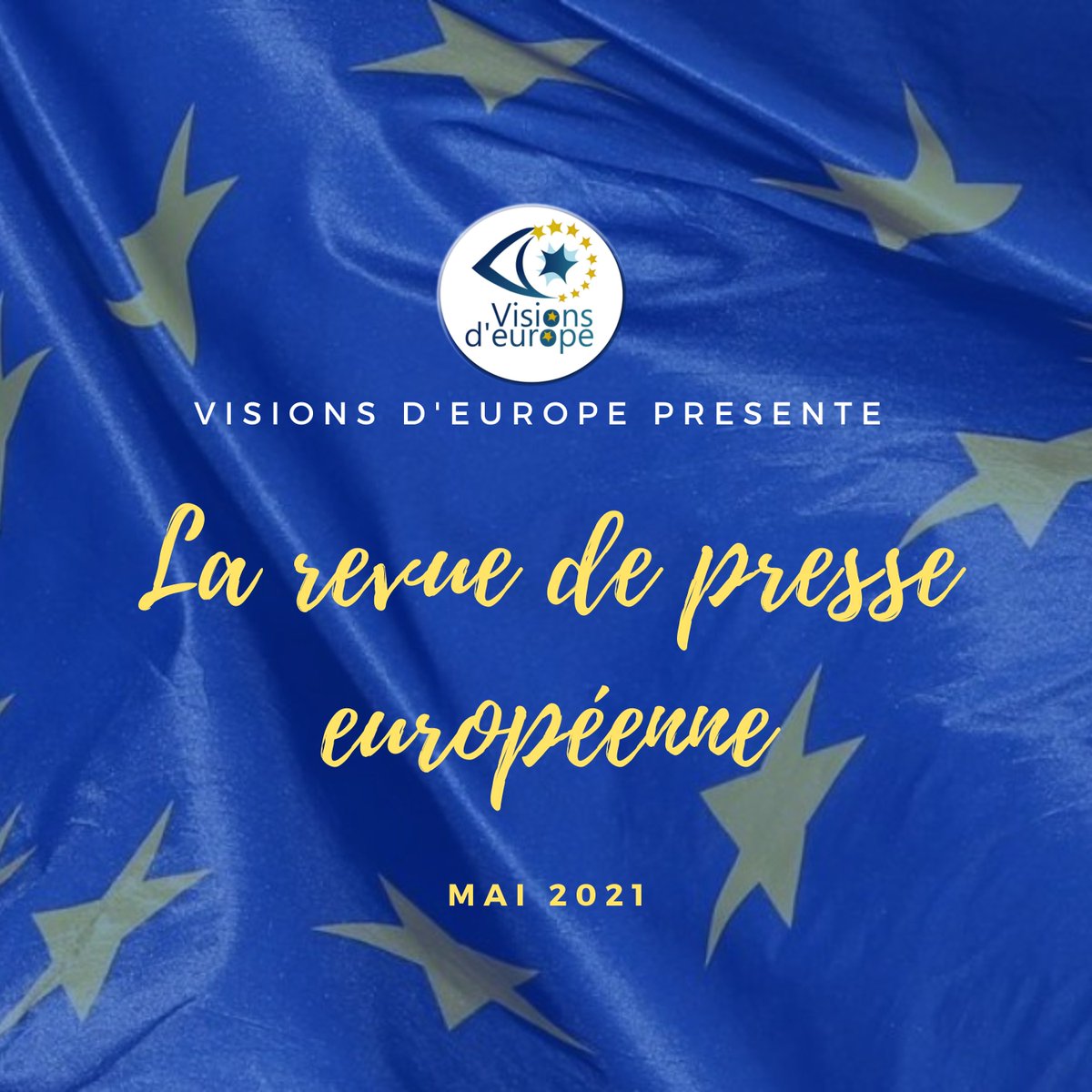 🇪🇺La Revue de presse européenne 🇪🇺
Visions d'Europe vous présente la revue de presse européenne du mois de mai ! 
Chaque mois, une revue de presse vous résume l'essentiel de l'actualité européenne du mois.📰
A lire à l'adresse suivante : cutt.ly/rnbTl8D