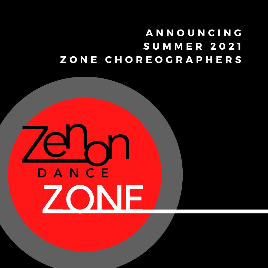 Announcing Zenon Dance Zone Summer 2021! Technique and Performance Group options with unlimited access to ZenONLINE in-person and virtual classes. 

Welcome Zone Choreographers Meghan Johnson and Britta Joy Peterson! zenondance.org for work descriptions, and application!