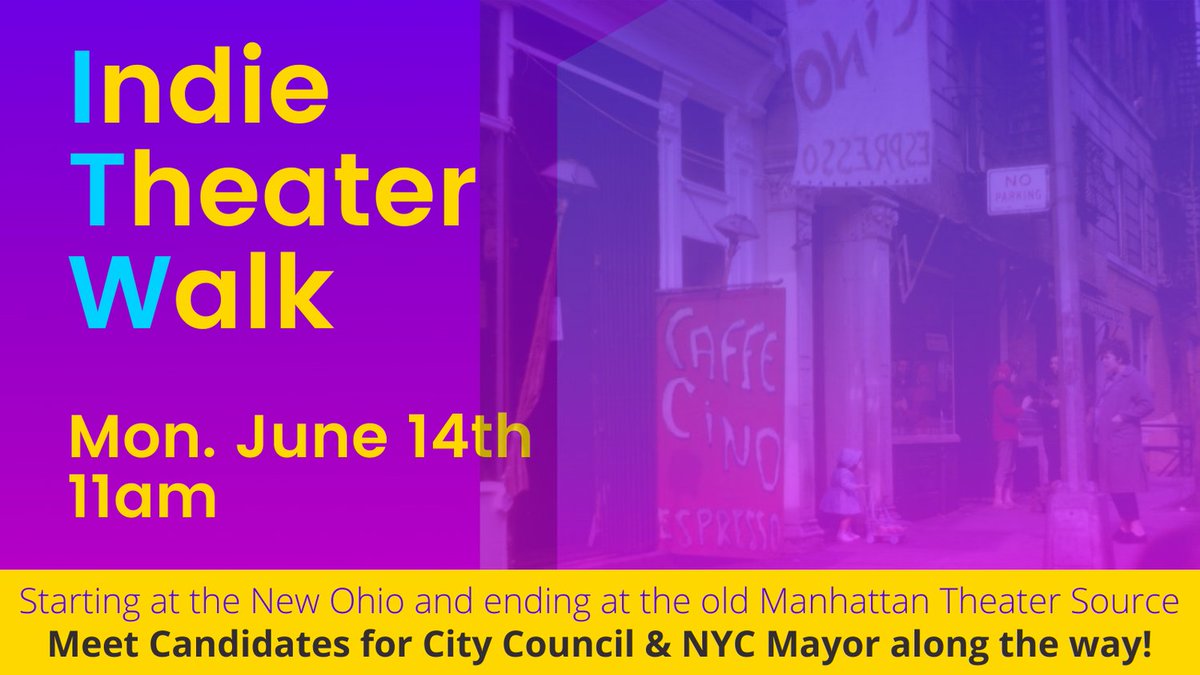 indietheaternyc's tweet photo. Join us for the #IndieTheaterWalk

Mon. June 14th, 11am

Meet Tour Guide @robertgonyo for a 45 minute walking tour with Candidates @ebottcher for City Council, @Art4MayorNYC and others.

https://t.co/00grC0NNBd

#CafeCino #IndieTheater @IndieSpace #NYCElection @NYITA https://t.co/jz7tq4CEks