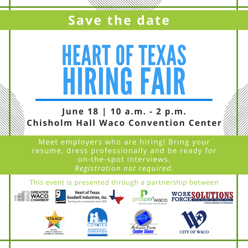 Save the date for the Heart of Texas Hiring Fair on June 18 from 10 a.m. - 2 p.m. at the Waco Convention Center. Meet employers who are ready to hire! Dress professionally, bring your resume and be ready for on-the-spot interviews. We'll see you there! 

#WorkInWaco