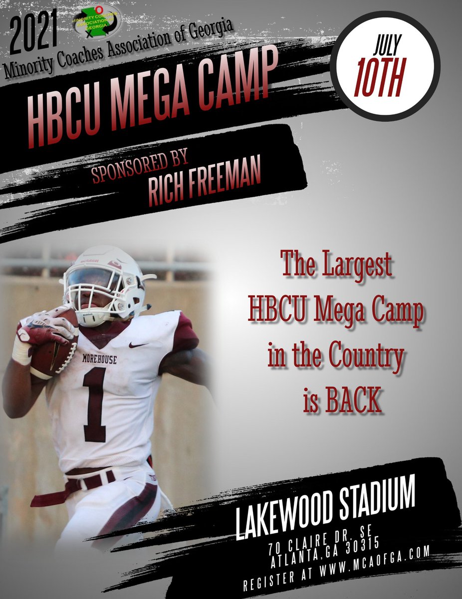 HBCU Camp is up NEXT! Register Today: mcaofga.com - 🔥 🔥 🔥