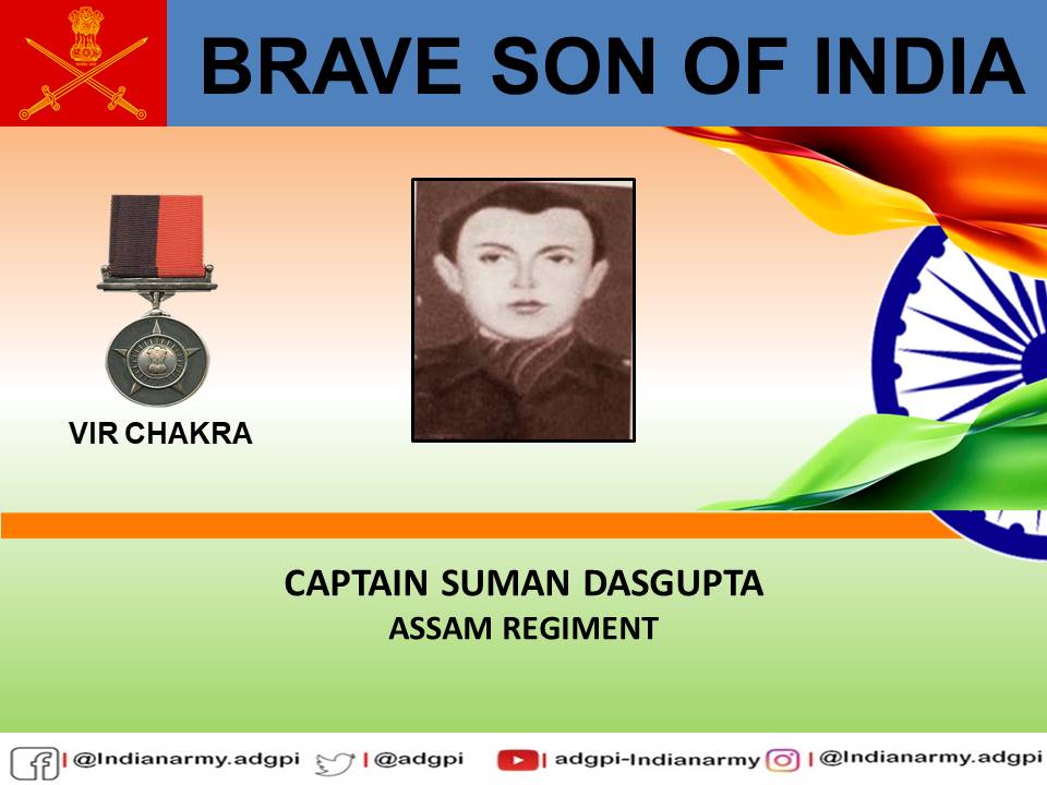 06 June 1998

#SiachenGlacier

Captain Suman Dasgupta while commanding a post at an altitude of 20,500 feet thwarted enemy attempt to capture his post. Displayed conspicuous #courage & #valour. Posthumously awarded #VirChakra 

gallantryawards.gov.in/awardee/2710