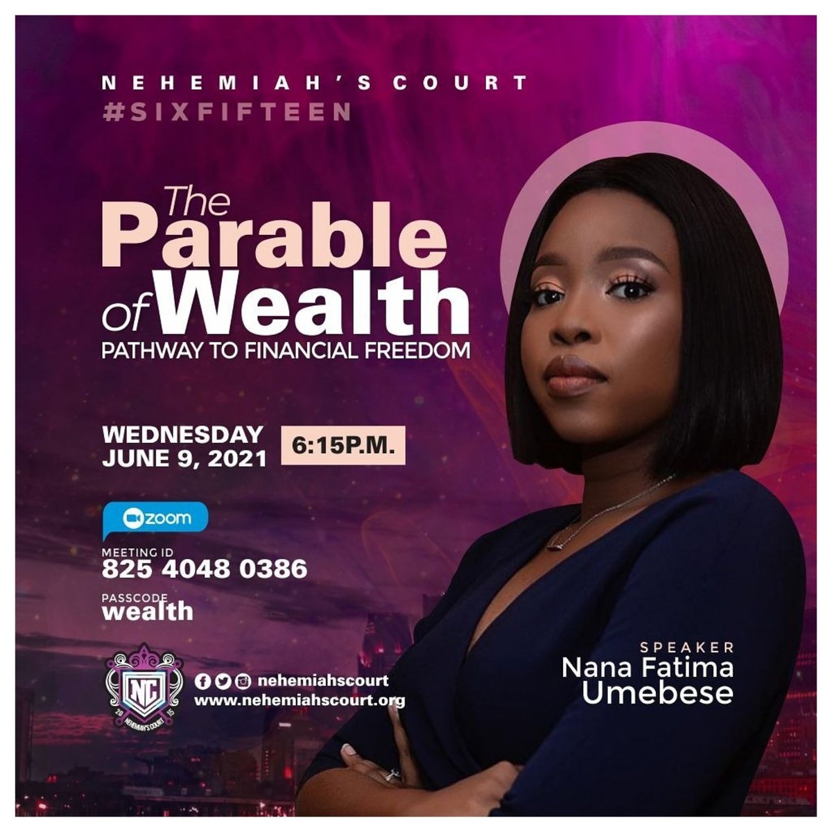 sageugo's tweet photo. Join us at #Sixfifteen this Wednesday June 9th, 2021 as we begin a series on "The Parable of Wealth" with Nana F. Umebese. 

@nehemiahscourt
Time: 6.15pm West Africa Time
Zoom Meeting ID: 825 4048 0386
Passcode: wealth https://t.co/JEystfVTmE