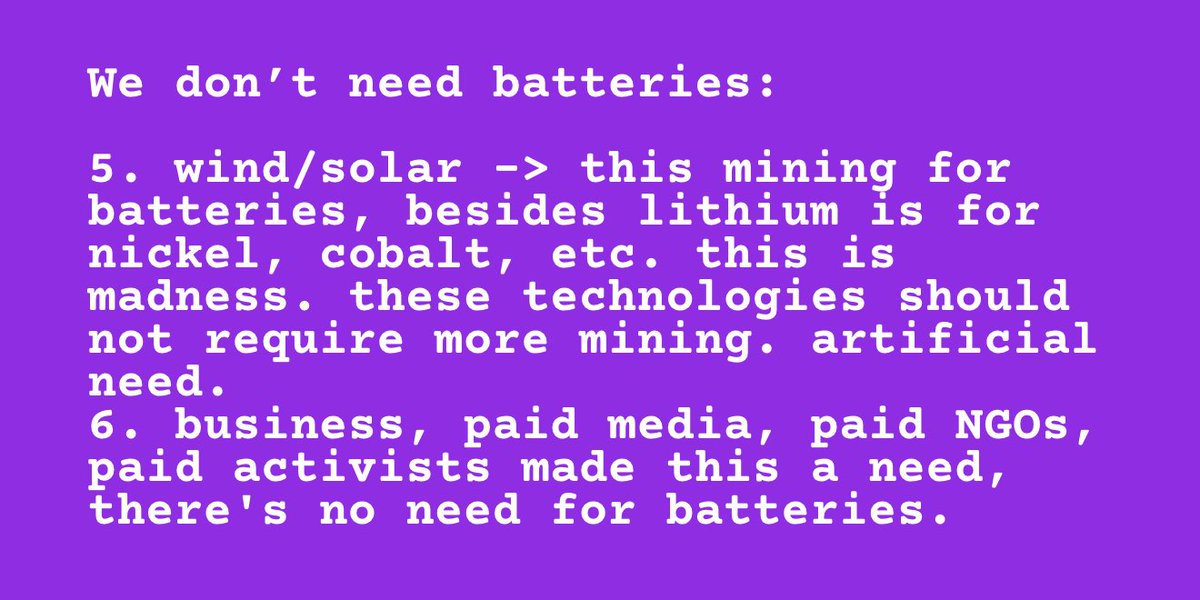 We don’t need batteries (3/3 slide):-Wind/Solar - artificial need, can be used without.-Business, paid media, paid NGOs, paid activists made this happen, turned artificial need into "real", info:  https://bit.ly/2T5wI8f 