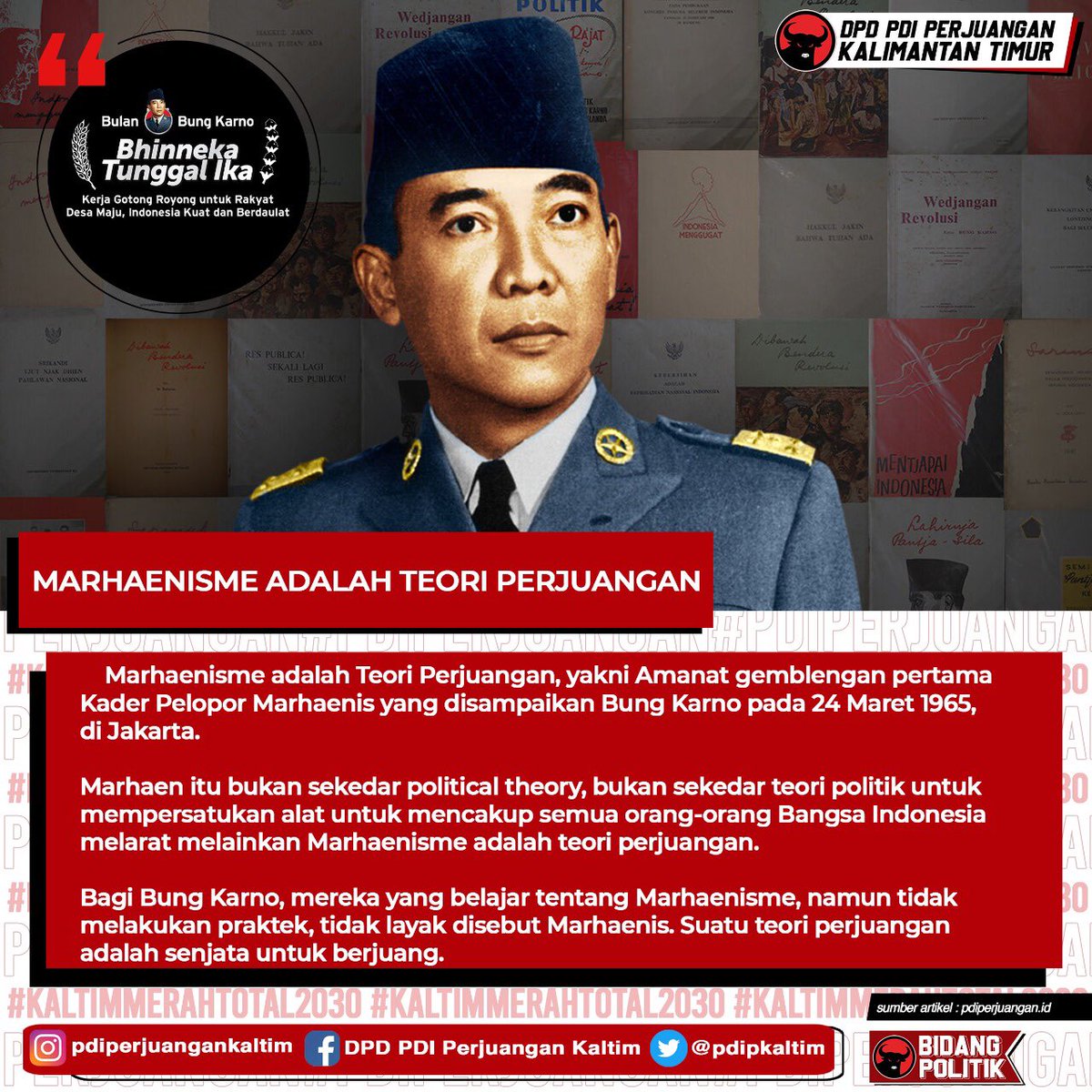 Bung Karno pernah menulis bahwa kebahagiaannya adalah mengabdi kepada Tuhan, kepada Tanah Air, dan kepada bangsa. Bagi Bung Karno, tanpa jiwa pengabdian itu maka dirinya bukan apa-apa.

#harlahbungkarno21 
#PDIPerjuangan 
#SolidBergerak