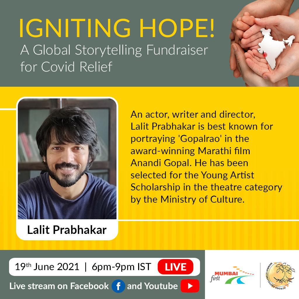 Presenting our next storyteller, Lalit Prabhakar. An actor, director and writer, He has been part of many prestigious Marathi films and television projects that have received both critical and commercial success. 
 
#storytelling #storytellingforacause #covidrelief 
#hope #joy