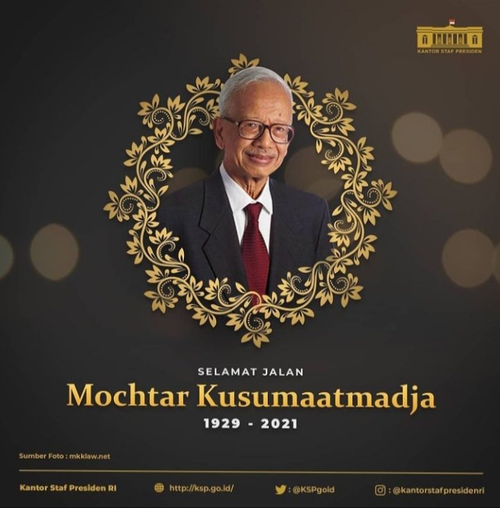 Turut Berdukacita atas Wafatnya
Prof. Mochtar Kusumaatmadja.
Mantan Menteri Luar Negeri dan Guru Besar Hukum Internasional.
Lahu Alfatiha🙏
