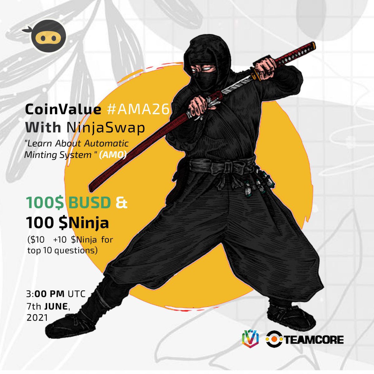 CoinvalueC's tweet photo. Upcoming; #AMA26 With @ninjaswapapp on 7th June! 3pm UTC. ready your #questions! Fill the form to participate 
https://t.co/wrg7Lxpab2

- Follow Us @ninjaswapapp 
- Like, Rt, Comment with your questions using the hashtag #AMANinjaSwap

#bsc  #Nft #Xninja #bnb #Ninja #finance https://t.co/E63JHZYF7x