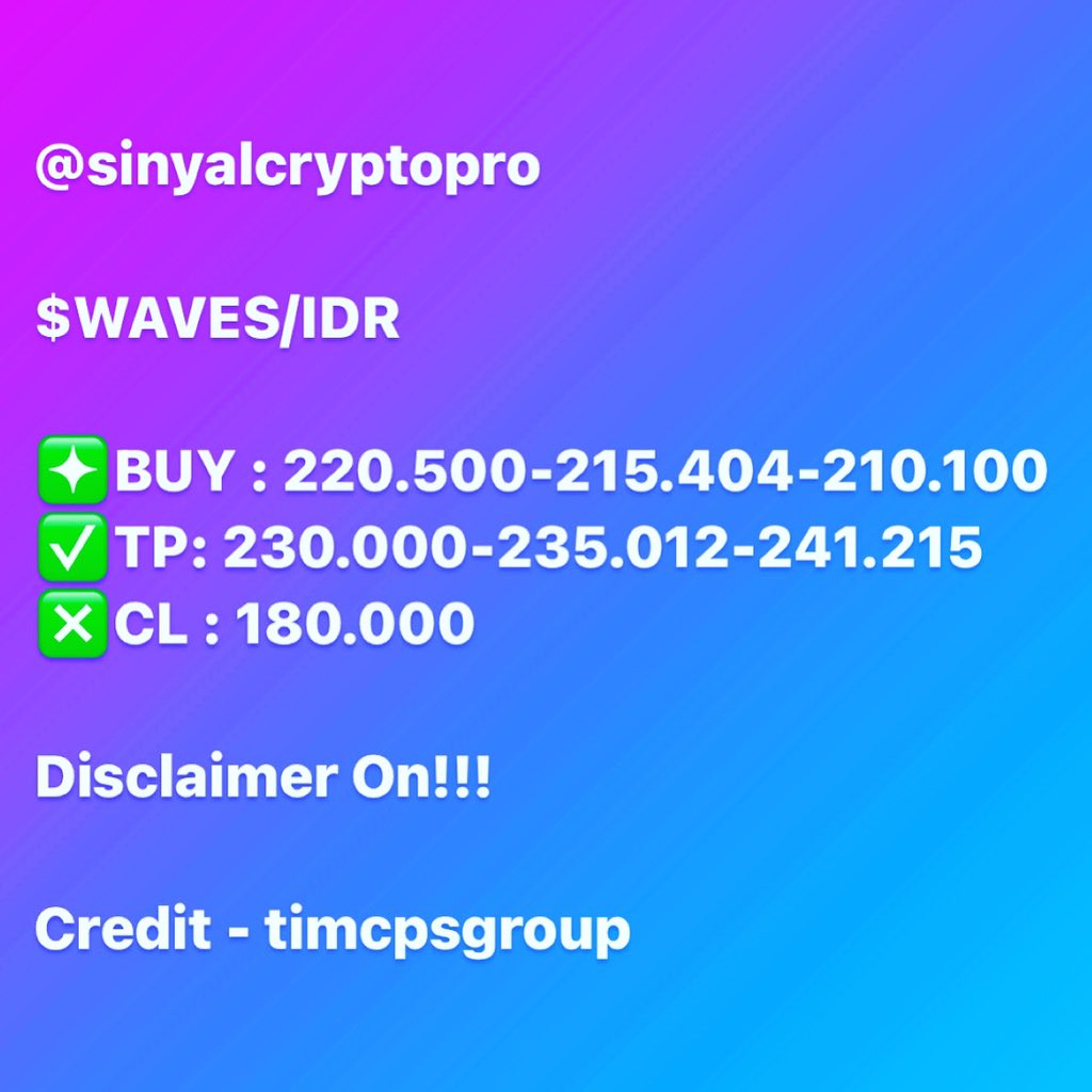 sinyalcryptopro's tweet photo. @sinyalcryptopro

$WAVES/IDR 

‼️Disclaimer - Selalu lakukan analisa kembali, ini hanya pengamatan dan pendapat, bukan nasihat keuangan.
‼️Note - Trading Crypto Adalah Kegiatan Highrisk, Wajib gunakan uang dingin!!

#signal #signaltrading #indodax #tokocrypto #scalping #crypto https://t.co/Xl1gXJZ1nr